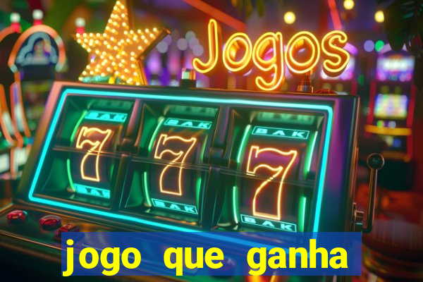 jogo que ganha dinheiro de verdade sem depositar nada